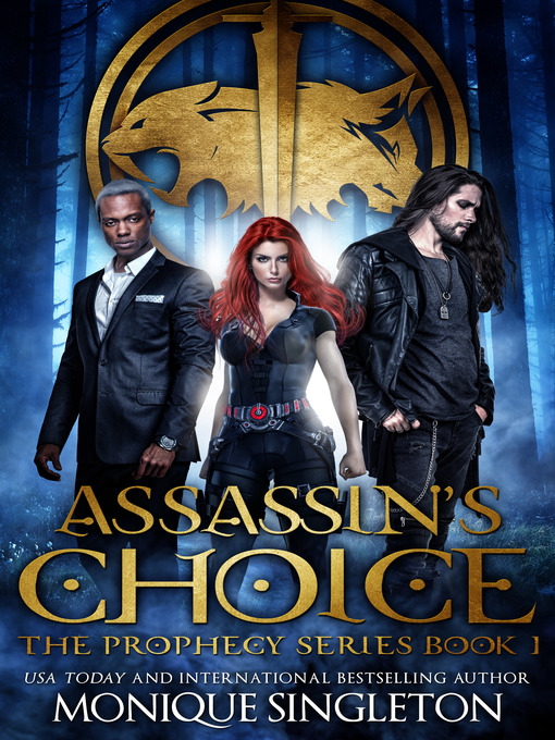 Title details for Assassin's Choice by Monique Singleton - Available
